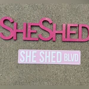 Handmade Pink “She Shed” Wall Sign - NEW!